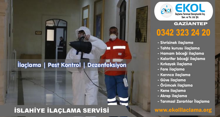 İslahiye İlaçlama Firması